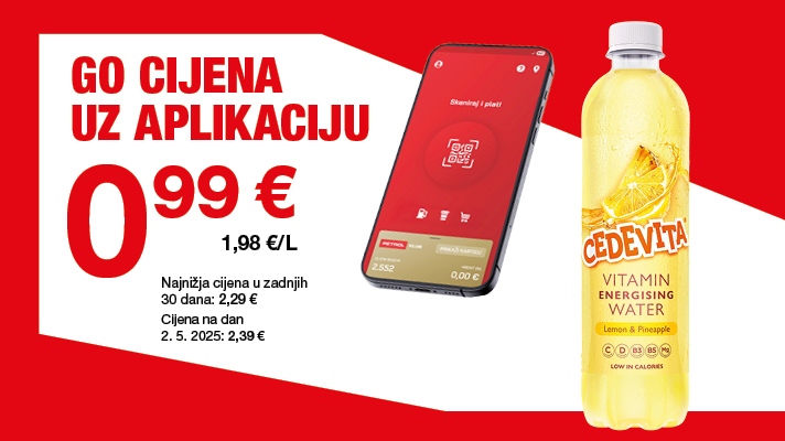 Promotivni banner s crvenom pozadinom oglašava GO cijenu goriva uz aplikaciju: 0,99 € po litri, z navedbom najniže cijene u posljednjih 30 dana, prikazan je pametni telefon z aplikacijom i boca napitka Cedevita.