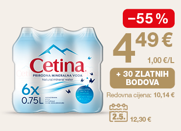 Cetina prirodna mineralna voda, pakiranje 6 × 0,75 l, Natural mineral water. Popust –55 %. Cijena 4,49 €, 1,00 €/l. Dodatno: +30 zlatnih bodova. Redovna cijena 10,14 €, ranija cijena 12,30 €. Akcijska ponuda vrijedi do 2. 5.