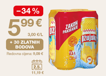 Promotivna grafika prikazuje pakiranje Ožujsko piva (4 x 0,5 l). S lijeve strane istaknuta je akcijska cijena 5,99 € uz popust od -34 % te cijena po litri 3,00 €/L. Prikazana je i pogodnost „+ 30 zlatnih bodova”, dok je ispod navedena redovna cijena 9,09 €. Dodatno je prikazana i vremenski ograničena ponuda označena kalendarom (2.5.) s posebnom cijenom 11,19 €.
